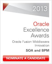 2013 Oracle Excellence Awards - Nominate SOA and BPM
