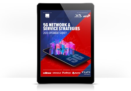 5G Network & Service Strategies – 2020 Operator Survey