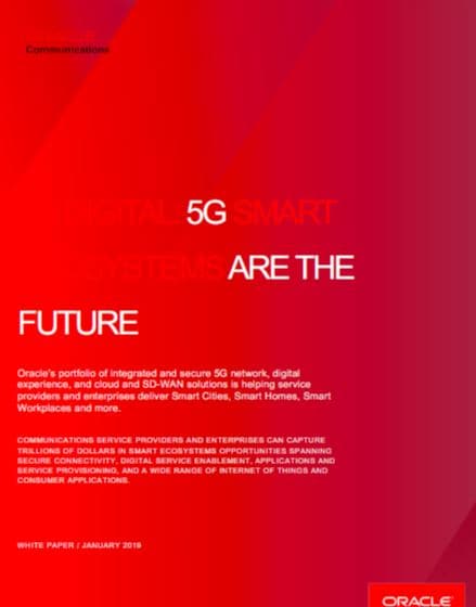 Be Digital: 5G Smart Ecosystems Are the Future