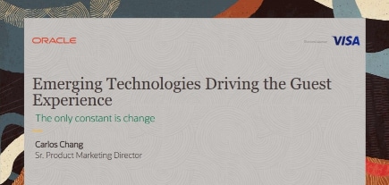 Emerging Technologies Driving Guest Experience
