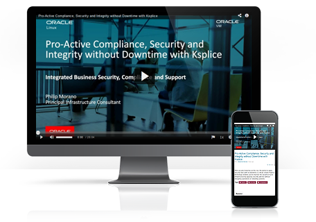 Proactive Compliance, Security and Integrity without Downtime with Ksplice