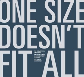 One Size Doesn’t Fit All
