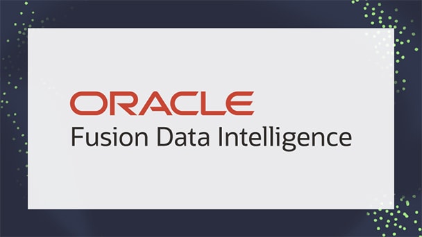 Oracle Fusion Data Intelligence