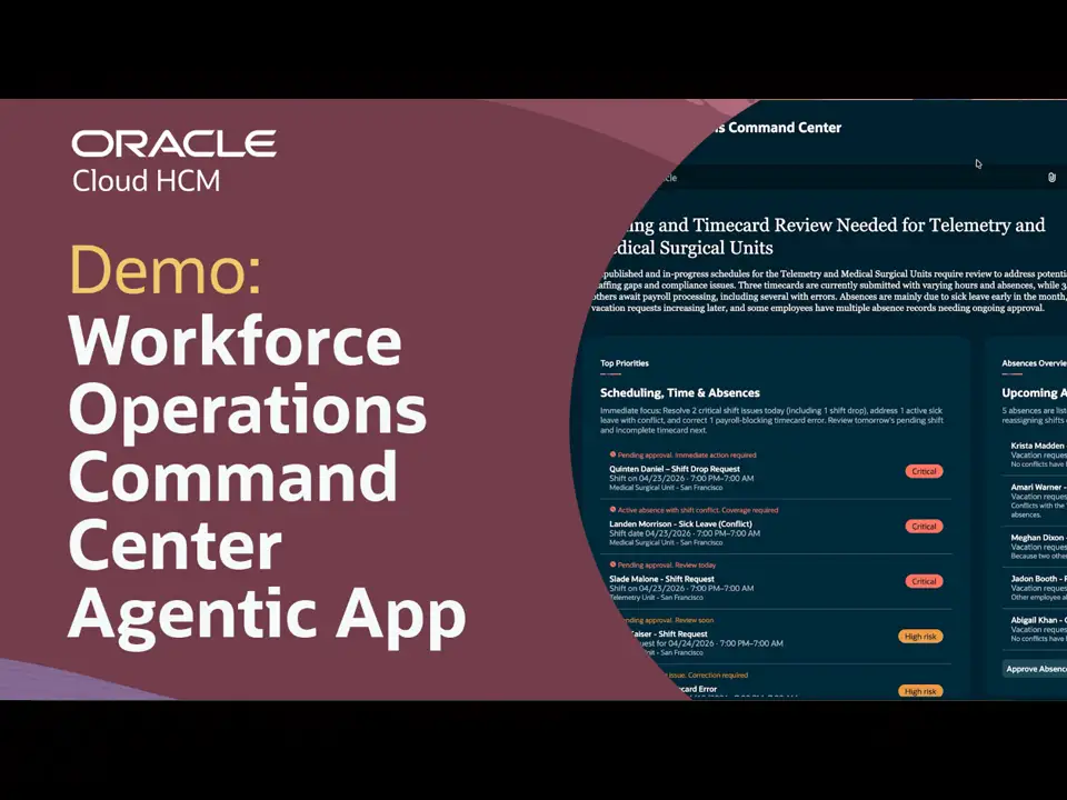 Thumbnail image for Oracle Cloud HCM Workforce Operations Command Center Agentic App