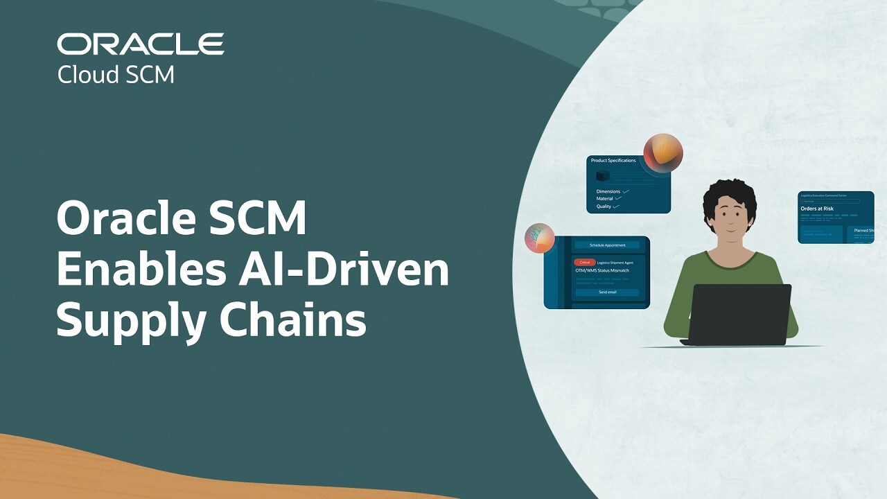 See how Oracle SCM enables AI-driven supply chains (2:10)