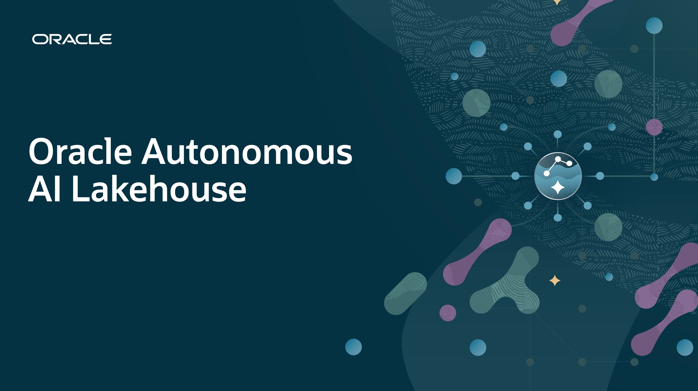 Oracle Autonomous AI Lakehouse title graphic