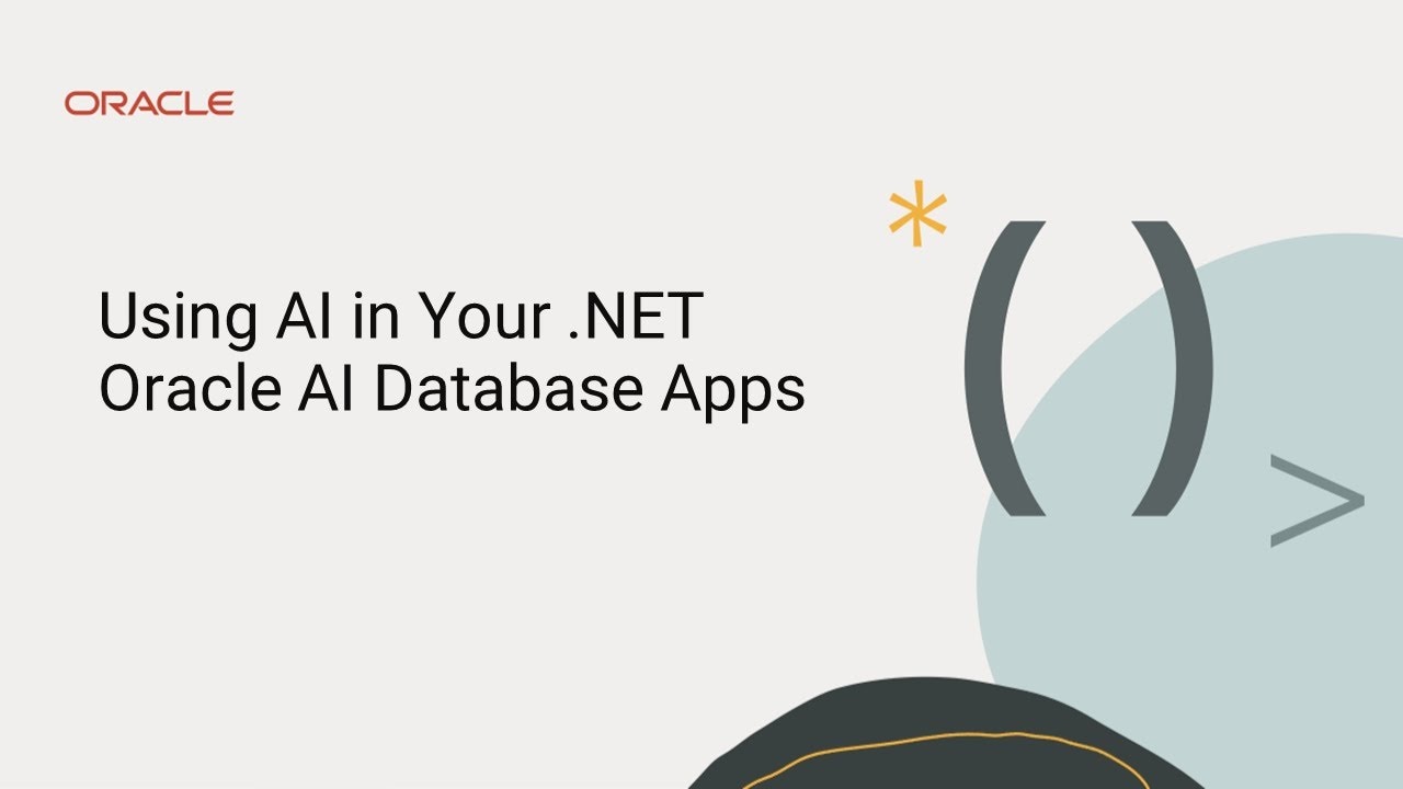 Thumbnail image for Using AI in Your .NET Oracle AI Database Apps video