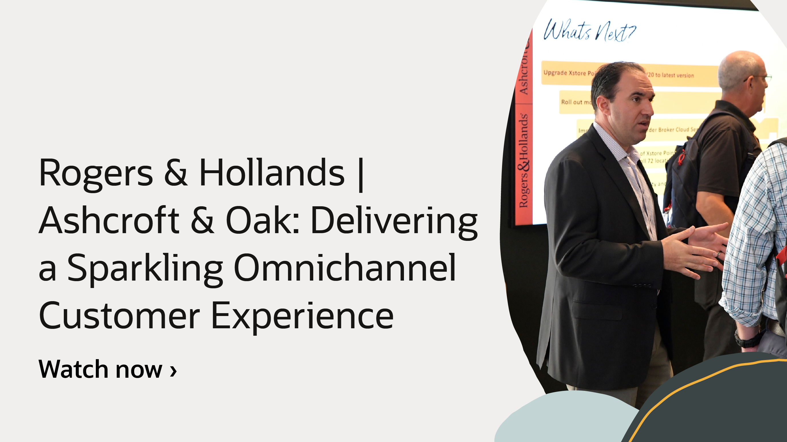 rogers-hollands-ashcroft-oak-delivering-a-sparkling-omnichannel-customer-experience-two