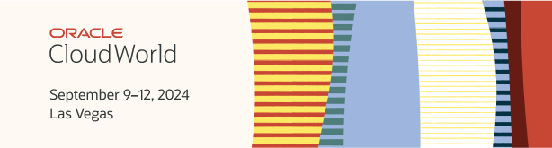 Oracle CloudWorld 2024: Get started with complimentary training