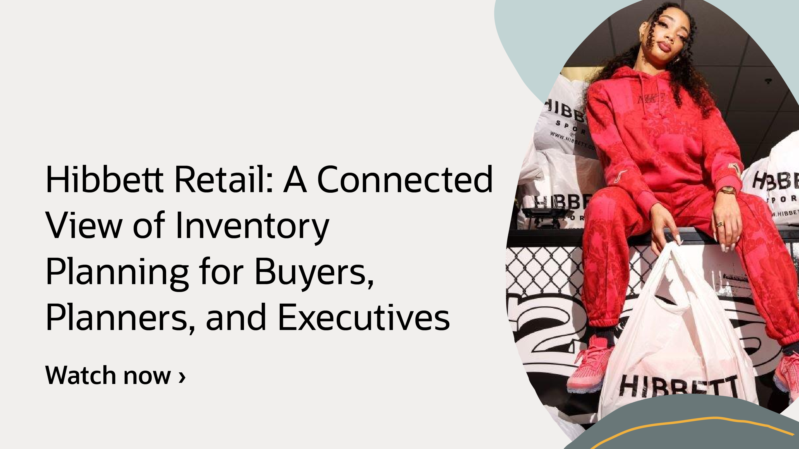 hibbett-retail-a-connected-view-of-inventory-planning-for-buyers-lanners-and-executives