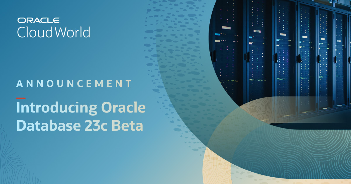 Oracle Brings Database Innovations to Simplify Development and Enhance  Protection of Mission-Critical Apps