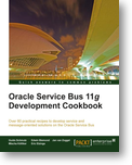 《Oracle Service Bus 11g Development Cookbook》图书封面