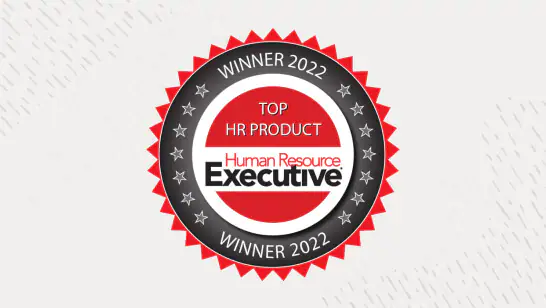 Recognised by Human Resource Executive as a Top HR Product of 2022