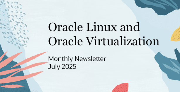 Oracle Linux and Oracle Virtualization