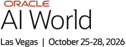 Oracle AI World 2026 - Las Vegas | October 25-28, 2026