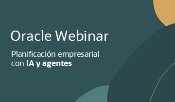 Imagen de encabezado para un webinar de Oracle titulado - Oracle Webinar: Planificación Empresarial con IA y Agentes Inteligentes. Incluye graficos relacionados con Redwood.