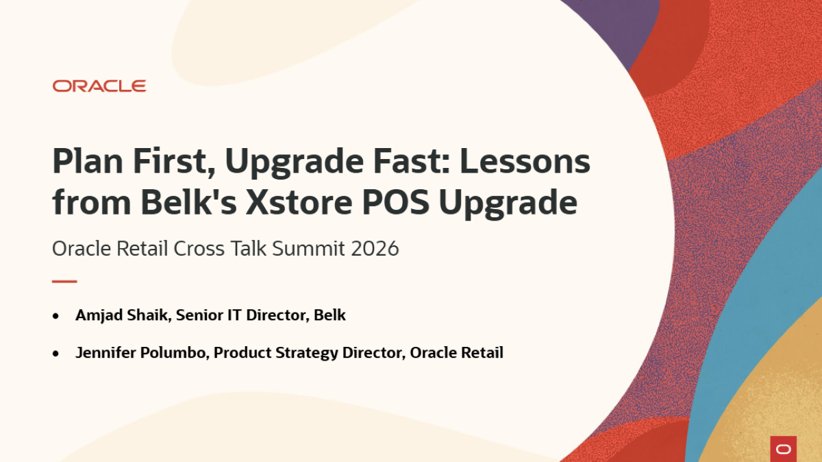 Plan First, Upgrade Fast: Lessons from Belk's Xstore POS Upgrade