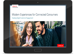 Modern Experiences for Connected Consumers