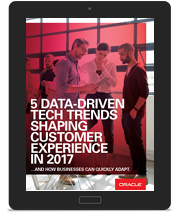 5 Data-Driven Tech Trends Shaping Customer Experience in 2017