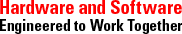 Hardware and Software Engineered to Work Together