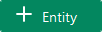 The Add Entity button.