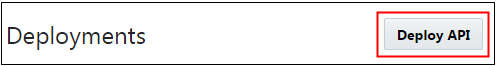 The Deploy API button on the Deployments page