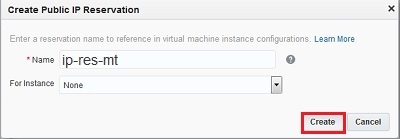 Create Public IP Reservation dialog box