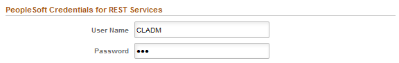 PeopleSoft Credentials for REST Services section of Cloud Manager Settings page