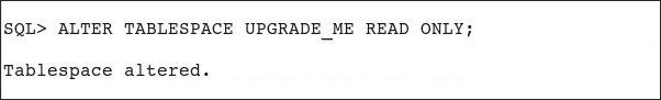 alter tablespace upgrade_me read only
