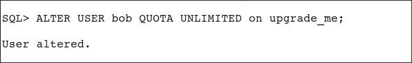 alter user bob quota unlimed on upgrade_me