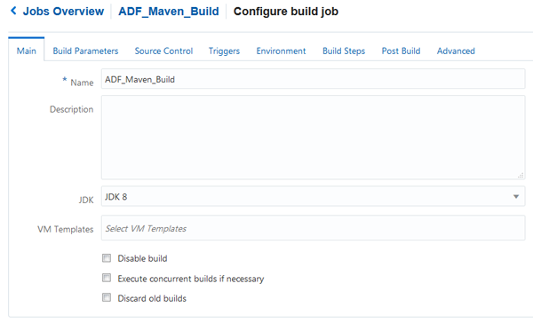 Main tab of the Configure Build job page