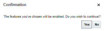Confirm enable features
