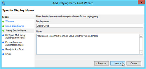 Add Relying Party Trust wizard window with the display name and notes fields fulfilled.