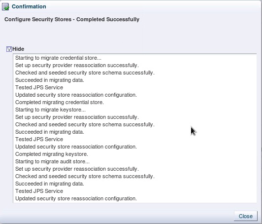 Configure Security Stores Completed Successfully