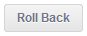 Rollback button grayed out
