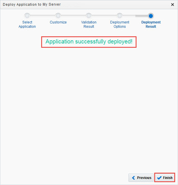 Deployment Results step