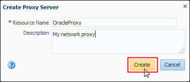 Create Proxy Server page