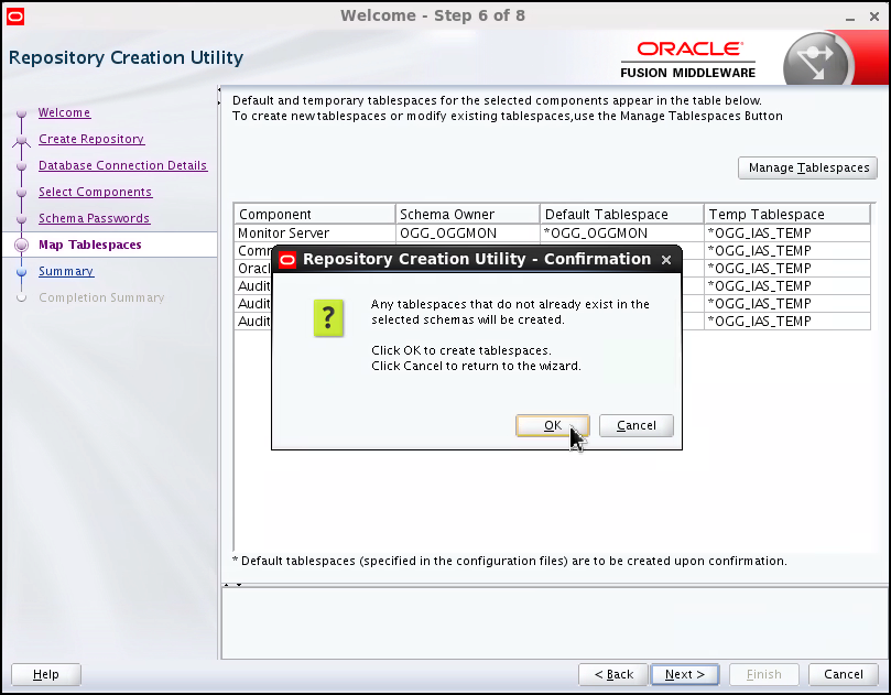 RCU alerts that any tablespace which does not exist in the selected schema will be created. The "Ok" button is selected.