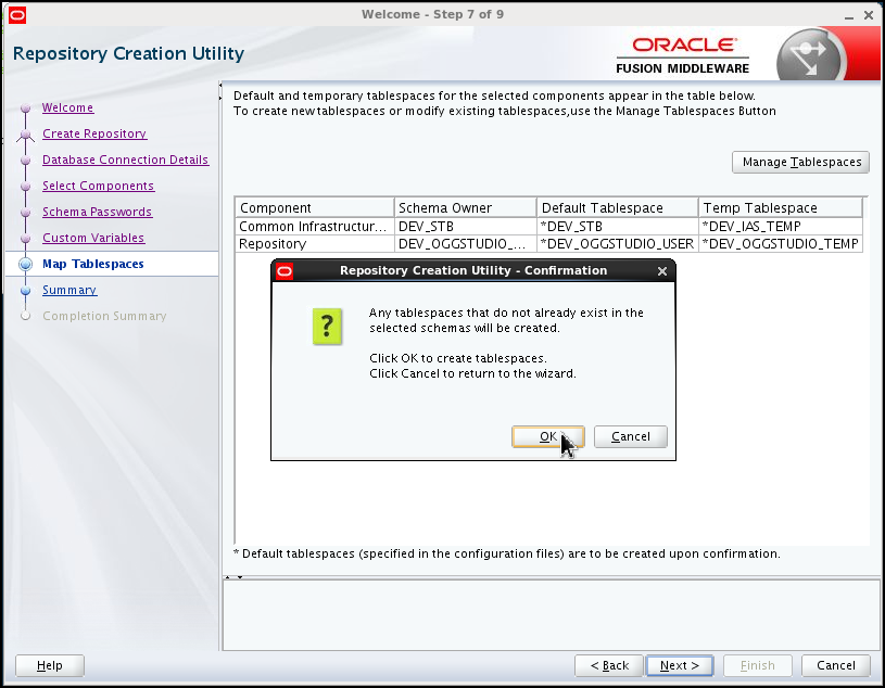RCU alerts that any tablespace which does not exist in the selected schema will be created. The "OK" button is selected