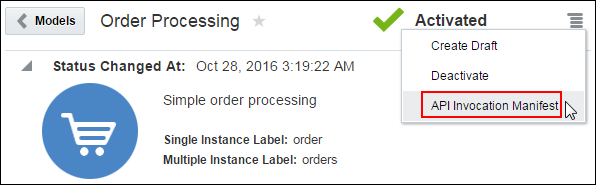 Obtaining the API Invocation Manifest for the Order Processing model