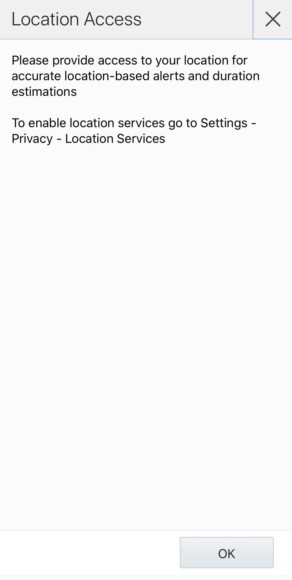 This screenshot shows the message when 'Disable route activation when geolocation is not enabled on device' is not selected.