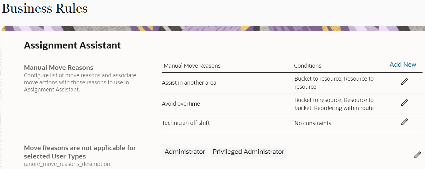 This screenshot shows the 'Move reasons are not applicable for selected user types' field in the Assignment Assistant section.