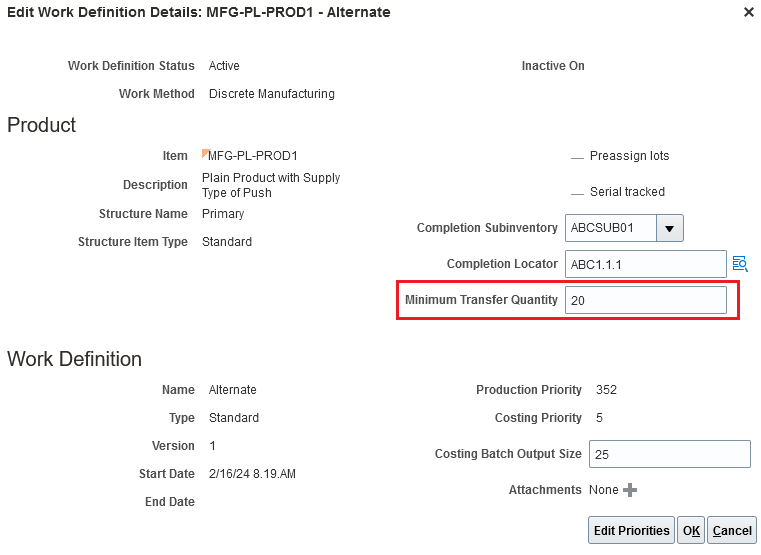 Minimum transfer quantity in work definition