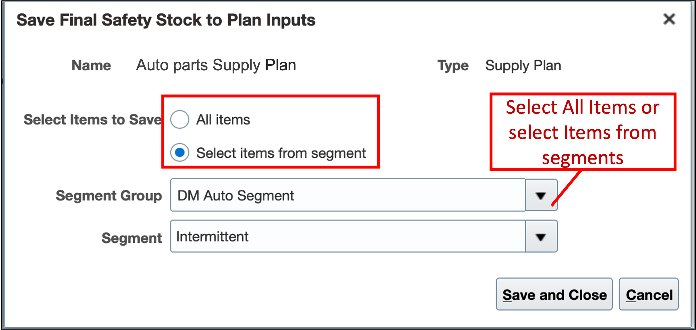 Segment selection for Save Final Safety Stock to Plan Inputs