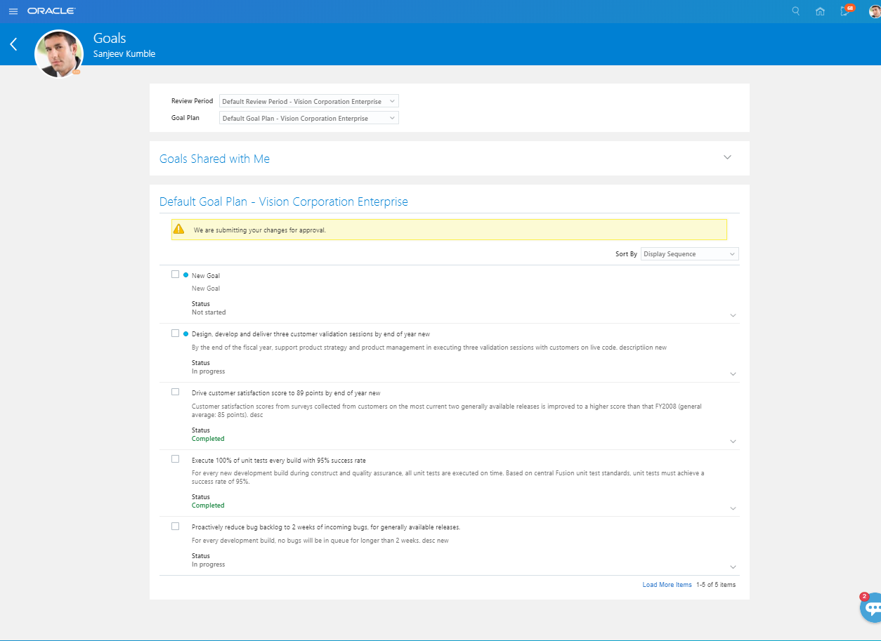 The Goals page in which the initiator can see a confirmation message that the changes are submitted for approval.