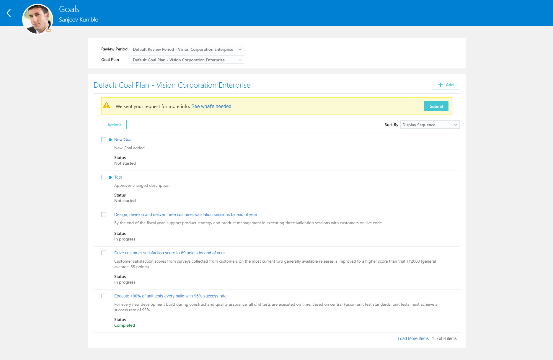 The image shows the goals page of the initiator as seen by the approver after requesting for more information.