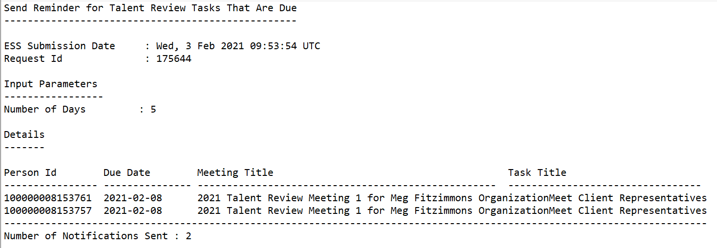 The image shows the sample log file of the Send Reminder for Talent Review Tasks That Are Due process. The Person ID of the person assigned the task, due date, meeting and task titles are shown for each task.