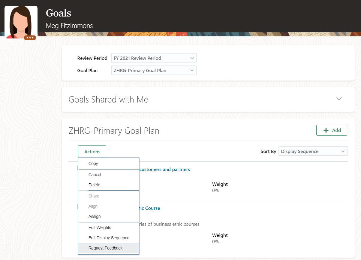 The image shows the Request Feedback action for the goals selected in a goal plan of the Goals page of the user.