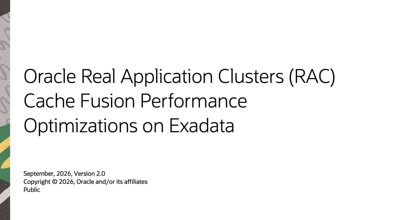 Thumbnail image for Oracle Real Application Clusters cache fusion performance optimizations on Exadata